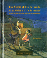 The Spirit of T?o Fernando: A Day of the Dead Story