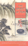 The Spirit of Tea - Murphy, Frank Hadley