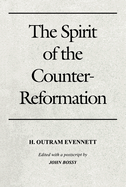 The Spirit of the Counter-Reformation