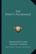 The Spirit's Pilgrimage