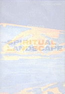 The Spiritual Landscape: Gleize, Kandinsky, Marc, Mondrian, Munter, Nolde