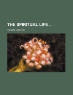 The Spiritual Life