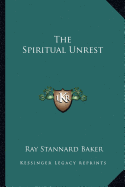 The Spiritual Unrest