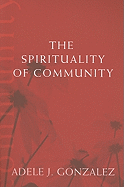 The Spirituality of Community