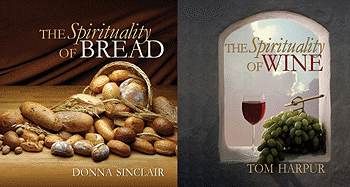 The Spirituality of Wine and the Spirituality of Bread: Boxed Set