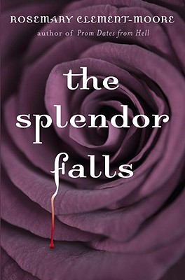 The Splendor Falls - Clement-Moore, Rosemary