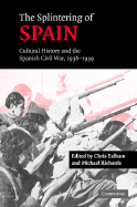 The Splintering of Spain