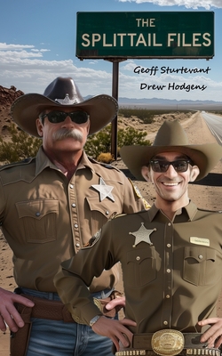 The Splittail Files - Hodgens, Drew, and Sturtevant, Geoff
