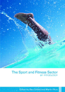 The Sport and Fitness Sector: An Introduction