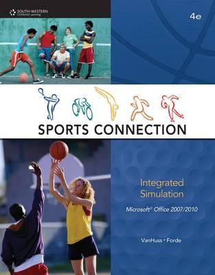 The Sports Connection: Integrated Simulation - Vanhuss, Susie, and Forde, Connie M