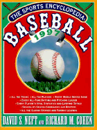 The Sports Encyclopedia: Baseball 1997