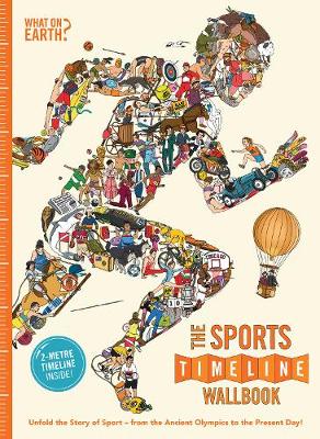 The Sports Timeline Wallbook - Lloyd, Christopher, and Oliver, Brian, and Forshaw, Andy