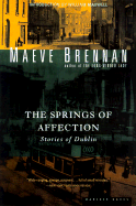 The Springs of Affection: Stories of Dublin
