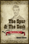 The Spur and the Sash