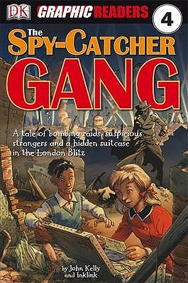The Spy-catcher Gang - DK, and Simkins, Kate (Editor)