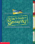 The Spy's Guide to Security