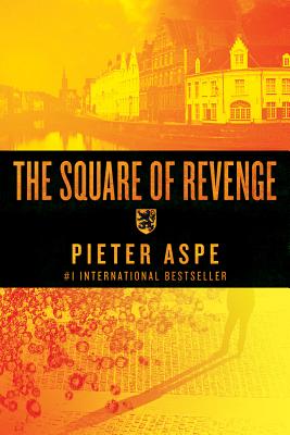 The Square of Revenge - Aspe, Pieter