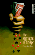 The Squeeze at Bridge - Wang, Chien-Hwa