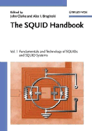 The Squid Handbook: Fundamentals and Technology of Squids and Squid Systems