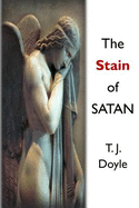 The Stain of Satan