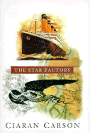 The Star Factory
