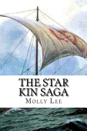 The Star Kin Saga: Book 1 - Thule