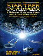 The Star Trek Encyclopedia - Okuda, Michael, and Okuda, Denise, and Mirek, Debbie