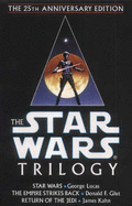 The Star Wars Trilogy Star Wars , Empire Strikes Back , Return of the Jedi Star Wars , Empire Strikes Back , Return of the Jedi