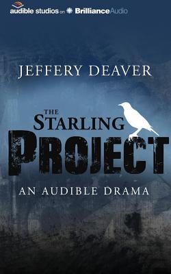 The Starling Project - Deaver, Jeffery, New, and Molina, Alfred (Read by), and Full Cast (Read by)