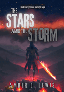 The Stars Amid the Storm