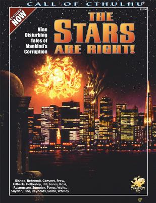 The Stars Are Right!: Nine Modern-Day Adventures for Call of Cthulhu - Herber, Keith