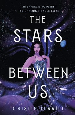 The Stars Between Us - Terrill, Cristin