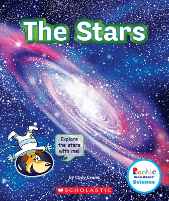 The Stars (Rookie Read-About Science: The Universe) - Crane, Cody