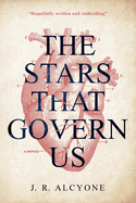The Stars That Govern Us