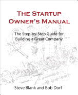 The Startup Owner's Manual 10-Pack: The Step-By-Step Guide for Building a Great Company