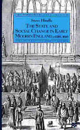 The State and Social Change in Early Modern England, C.1550-1640