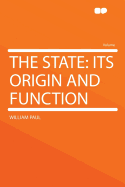 The State: Its Origin and Function