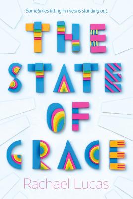 The State of Grace - Lucas, Rachael