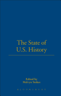 The State of U.S. History