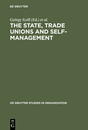 The State, Trade Unions and Self-Management: Issues of Competence and Control