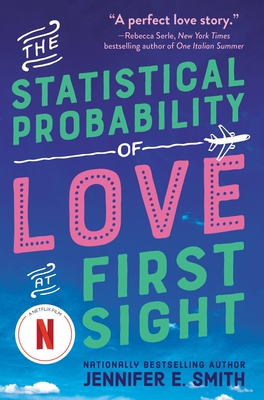 The Statistical Probability of Love at First Sight - Smith, Jennifer E