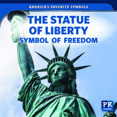 The Statue of Liberty: Symbol of Freedom - Khalid, Jinnow