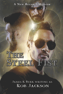 The Steel Fist