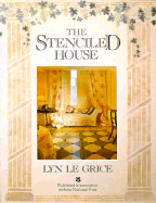 The Stenciled House - Grice, Lyn Le, and Le Grice, Lyn