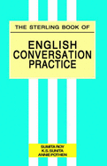 The Sterling Book of English Conversation Practice - Sunita, K.S., and Pothen, Annie, and Roy, Sumita