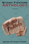 The Stigma Fighters Anthology Volume 4