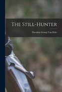 The Still-Hunter