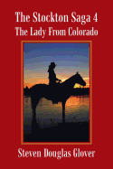 The Stockton Saga 4: The Lady from Colorado