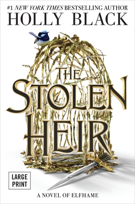 The Stolen Heir: A Novel of Elfhame - Black, Holly