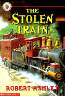 The Stolen Train - Ashley, Robert